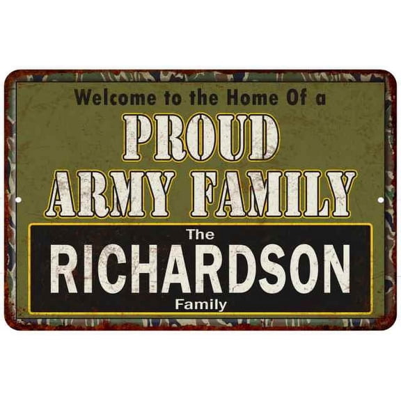 Richardson Proud Army Family Sign Gift 8x12 Metal Sign 108120023074