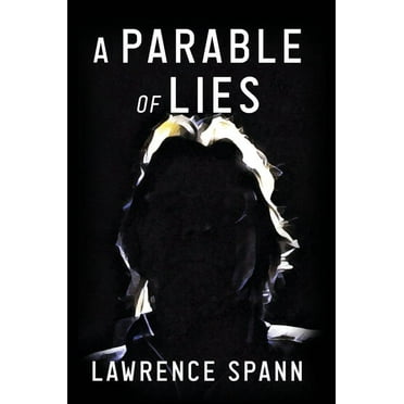 A Parable of Lies (Hardcover)