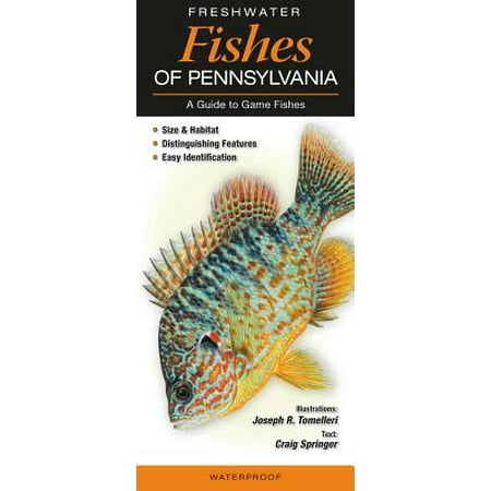 Freshwater Fishes Of Pennsylvania A Guide To Game Fishes