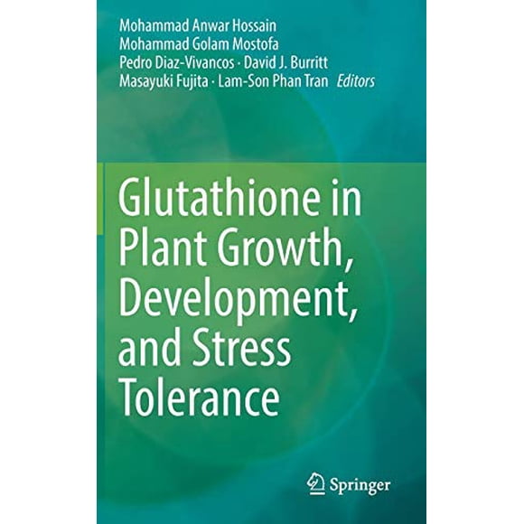 Glutathione in Plant Growth, Development, and Stress Tolerance