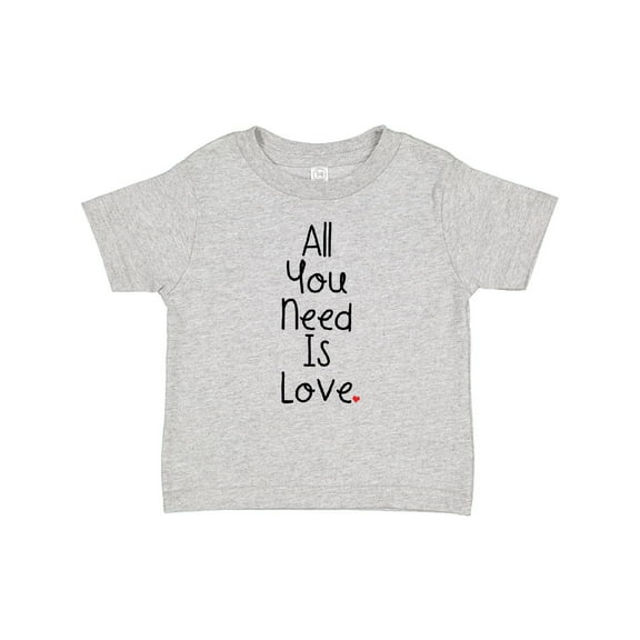 Inktastic All You Need is Love Boys or Girls Baby T-Shirt