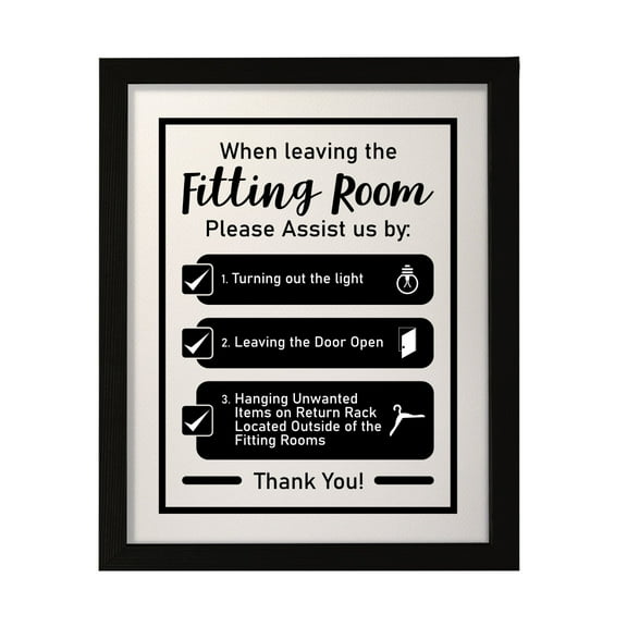 Designs ByLITA When Leaving The Fitting Room Please Assist Us By, 8 x 10 Black Wall Print (Framed) | Retail Store Decoration