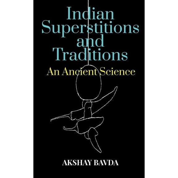 Indian Superstitions and Traditions, (Paperback)