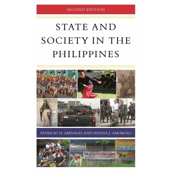 State & Society in East Asia State and Society in the Philippines, (Hardcover)
