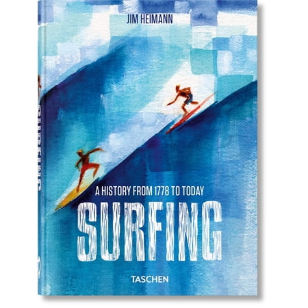 45th Edition Surfing. 1778-Today. 45th Ed., (Hardcover)