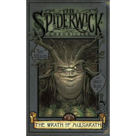 The Spiderwick Chronicles: The Wrath of Mulgarath (Series #5) (Hardcover)