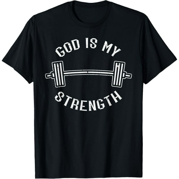 Gym God Is My Strength Christian Workout Fitness Women Men T-Shirt