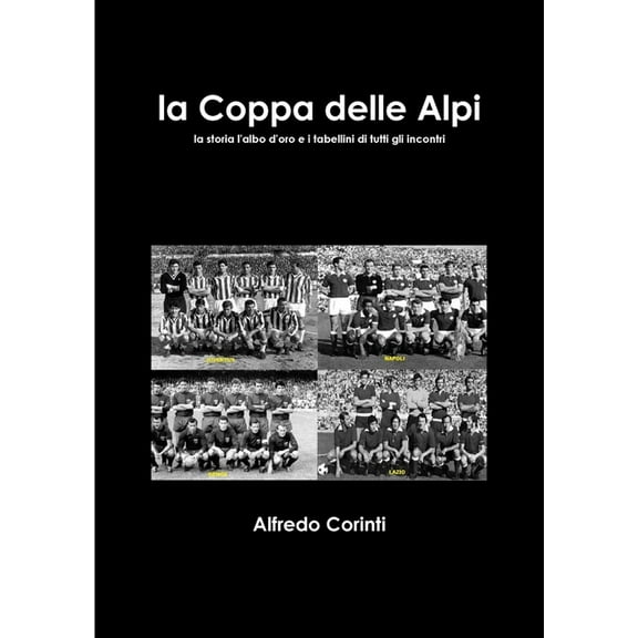 La Coppa delle Alpi (Paperback)