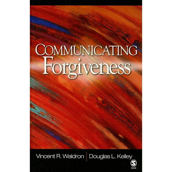 Communicating Forgiveness, (Hardcover)