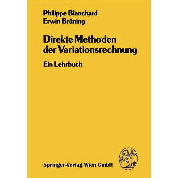 Direkte Methoden Der Variationsrechnung: Ein Lehrbuch, (Paperback)