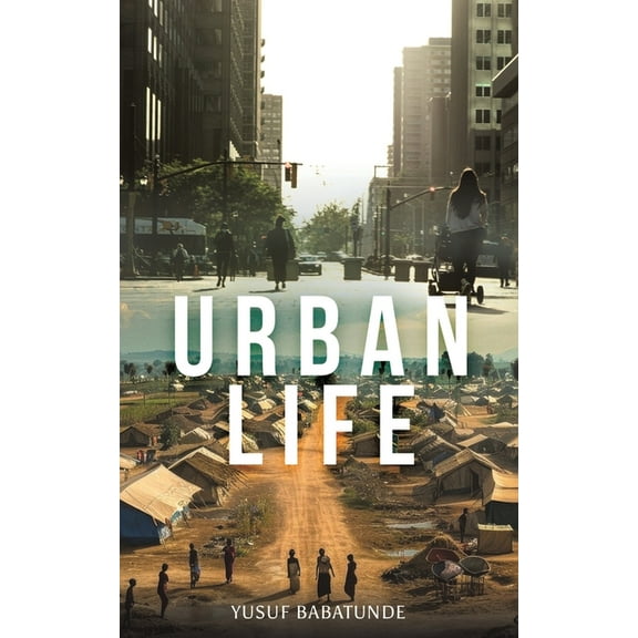 Urban Life, (Paperback)
