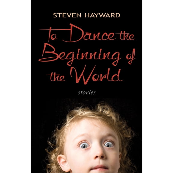 To Dance the Beginning of the World : Stories (Paperback)