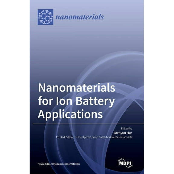 Nanomaterials for Ion Battery Applications (Hardcover)