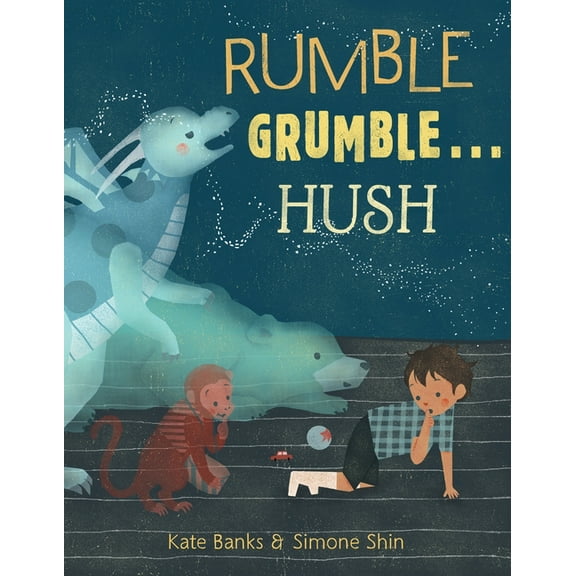 Rumble Grumble . . . Hush (Hardcover)
