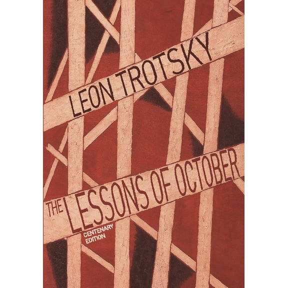 Lessons of October, (Paperback)