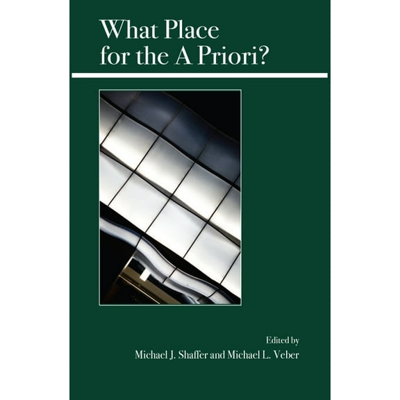 What Place for the a Priori? (Paperback)