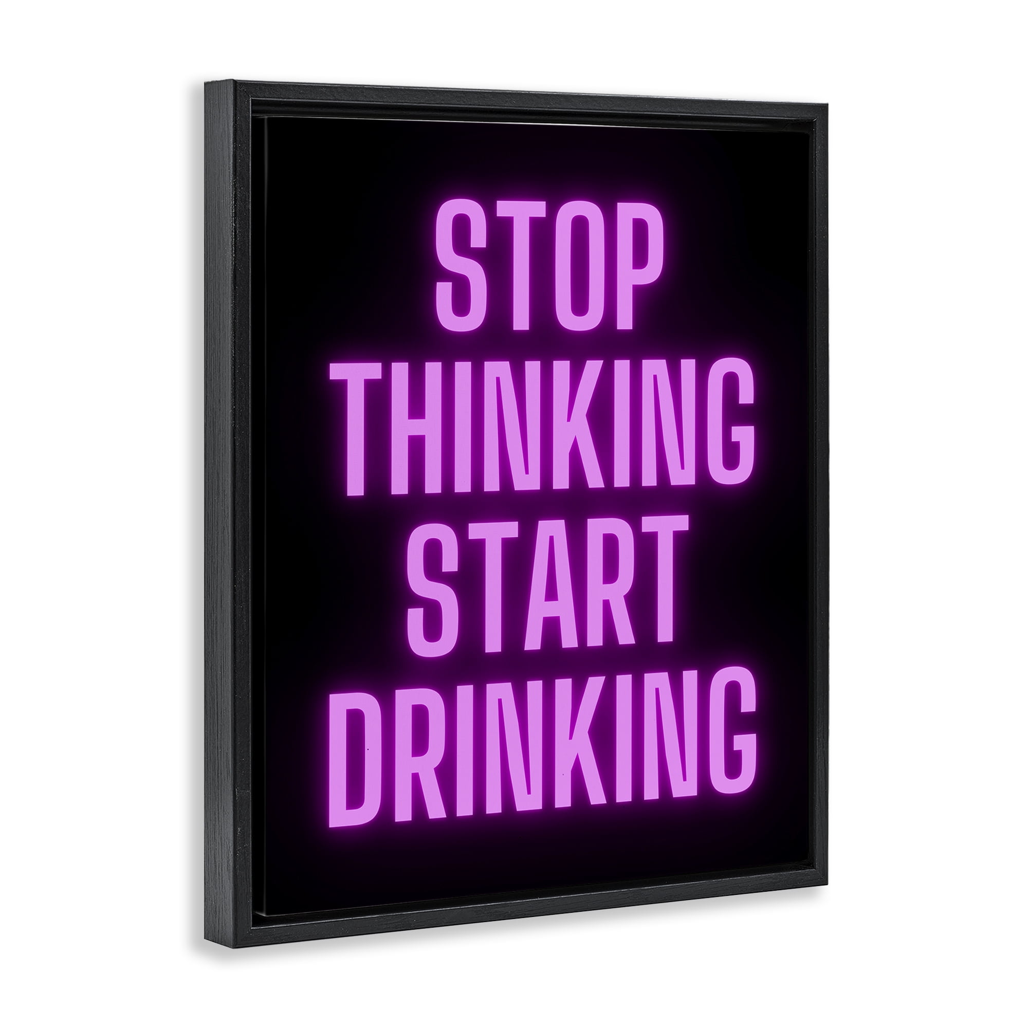 Stupell Industries Stop Thinking Start Drinking Text & Numbers Painting Black Floater Framed Canvas Art Print Wall Art, 25 x 31
