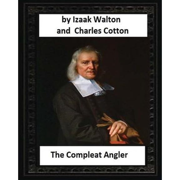 Pre-Owned Compleat Angler, by Izaak Walton and Charles Cotton