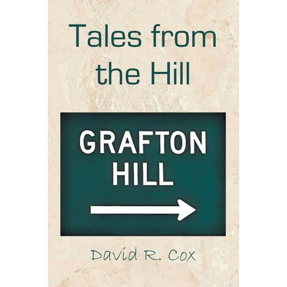 Tales from the Hill, (Paperback)