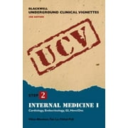 Internal Medicine I: Cardiology, Endocrinology, Gi, Hem/Onc (Blackwell's Underground Clinical Vignettes), Used [Paperback]
