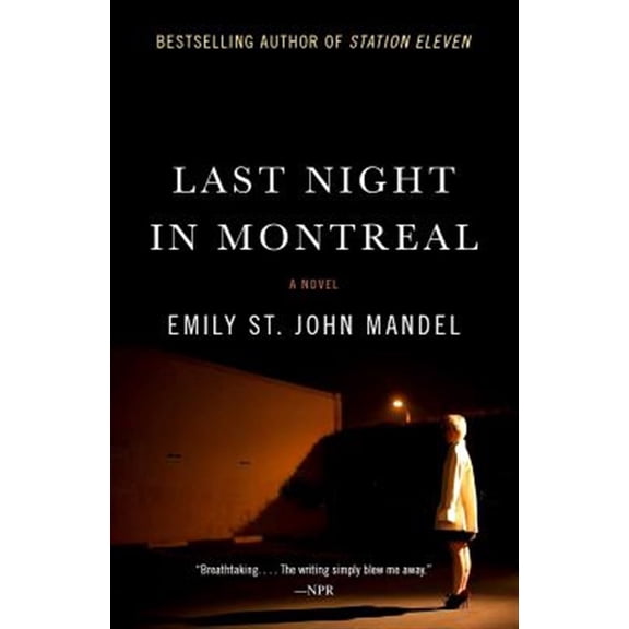 Pre-Owned Last Night in Montreal Paperback
