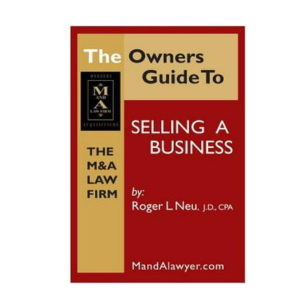 Owners Guide to Selling a Business : How to Guide to Sell Your (Best Way To Sell Your Home By Owner)
