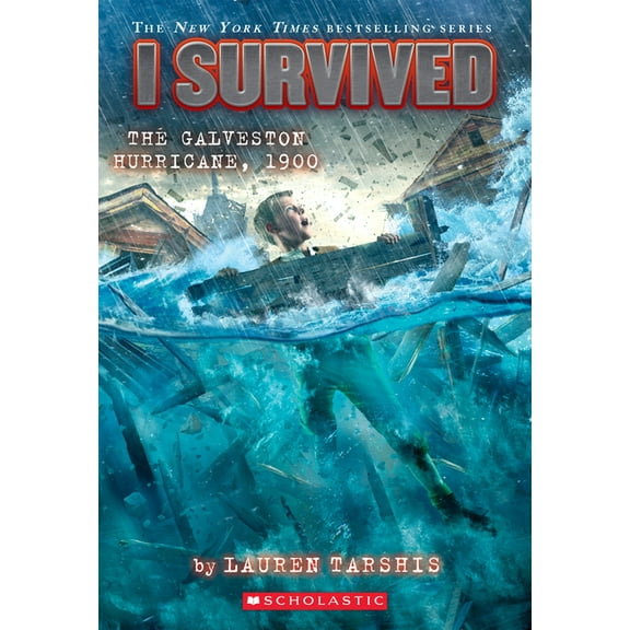 I Survived I Survived the Galveston Hurricane, 1900 (I Survived #21): Volume 21, Book 21, (Hardcover)