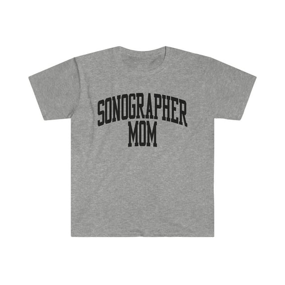 Sonographer Sonography Mom Mother's Day Mama Shirt, Gifts, Tshirt, Tee