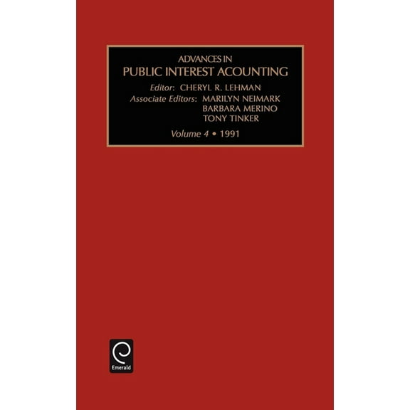 Advances in Public Interest Accounting Advances in Public Interest Accounting, Book 4, (Hardcover)