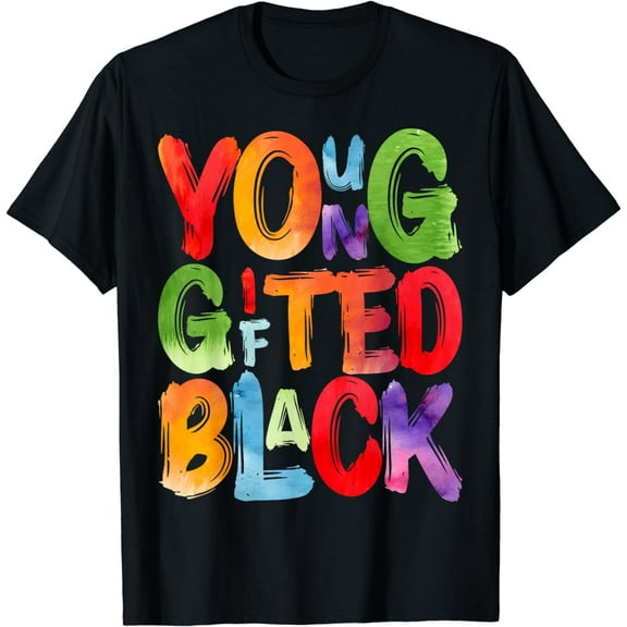 Young Black Gifted Men Women Kids Black History Month T-Shirt