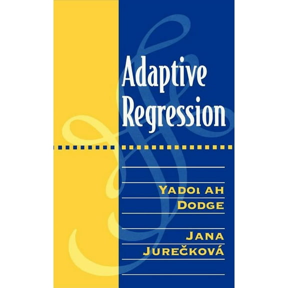 Adaptive Regression, (Hardcover)