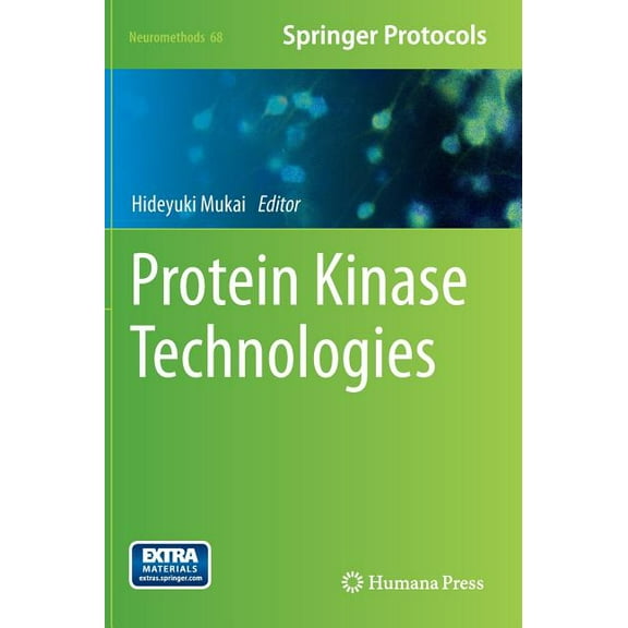 Neuromethods Protein Kinase Technologies, Book 68, (Hardcover)