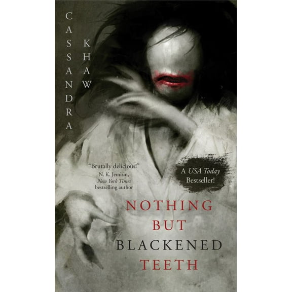 Nothing but Blackened Teeth (Paperback)