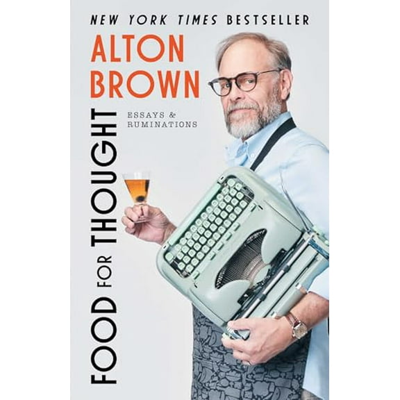 Pre-Owned Food for Thought: Essays and Ruminations (Hardcover) 1668064219 9781668064214