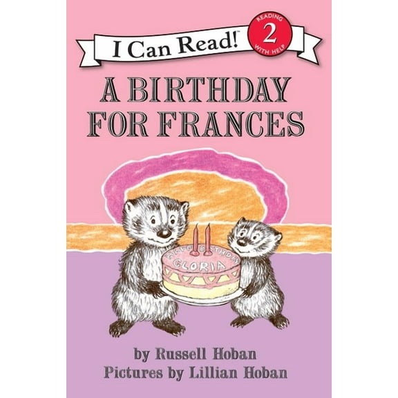 I Can Read Level 2 A Birthday for Frances, (Hardcover)