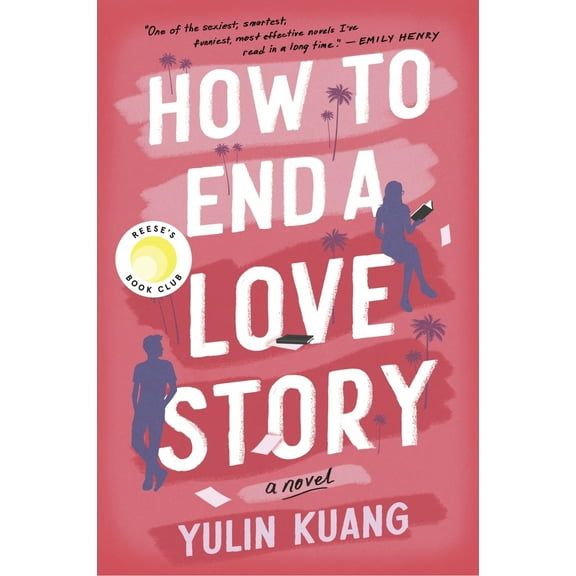 Pre-Owned How to End a Love Story (Paperback) 0063310686 9780063310681