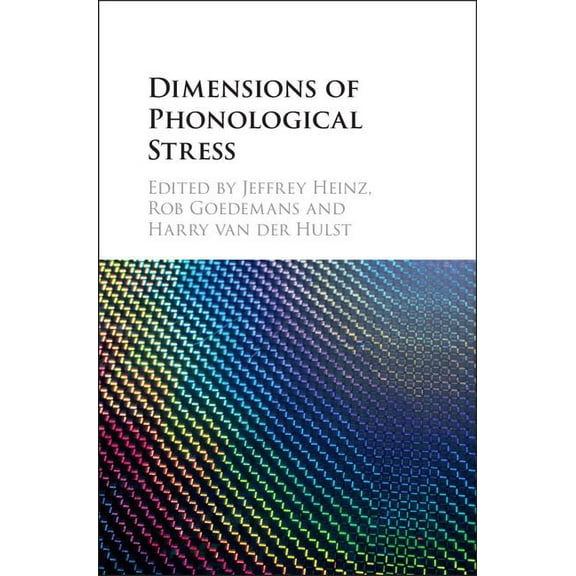 Dimensions of Phonological Stress, (Hardcover)
