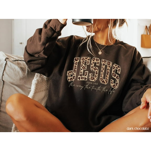 Christian Jesus Sweatshirt, Cheetah Print Bible Verse Tshirt, Trendy Faith Apparel Gift, Jesus Loves You, The Way The Truth The Life