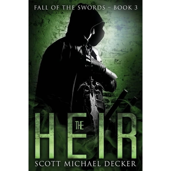 Fall of the Swords The Heir, Book 3, (Paperback)