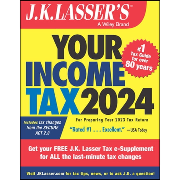 Pre-Owned J.K. Lasser J.K. Lasser's Your Income Tax 2024: For Preparing Your 2023 Tax Return, (Paperback)