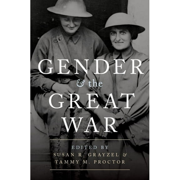 Gender and the Great War, (Paperback)