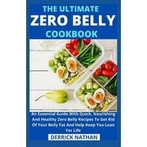 The Ultimate Zero Belly Cookbook (Paperback)