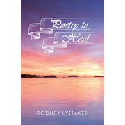 Poetry to Heal, (Paperback)