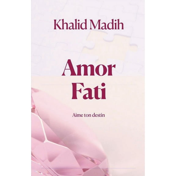 Amor Fati - Aime ton destin, (Paperback)