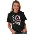 thumbnail image 5 of Breast Cancer Survivor Slay Every Day Women's Graphic T Shirt Tees Brisco Brands S, 5 of 5