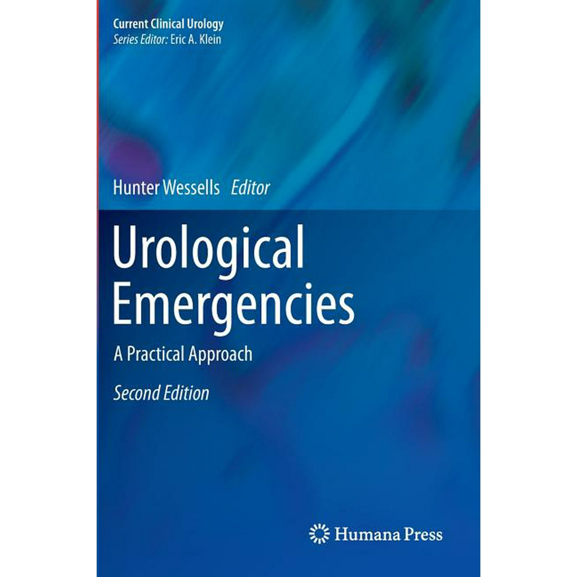 Current Clinical Urology Urological Emergencies: A Practical Approach, (Hardcover)