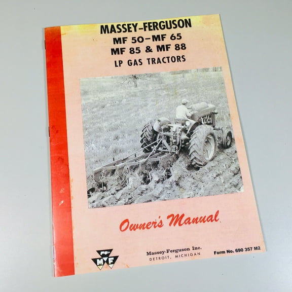 Massey Ferguson 50 65 85 88 Gas Lp Tractors Owners Operators Manual