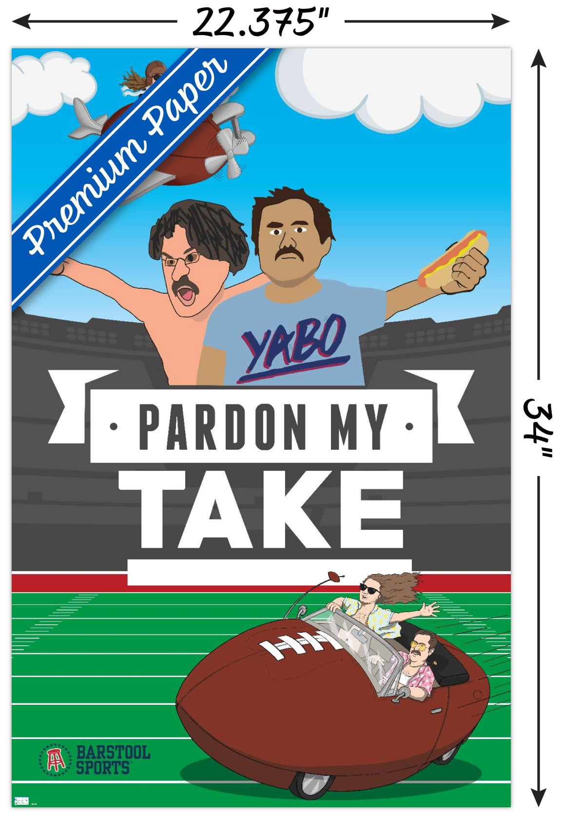 Barstool Sports - Pardon My Take Wall Poster, 22.375" x 34"