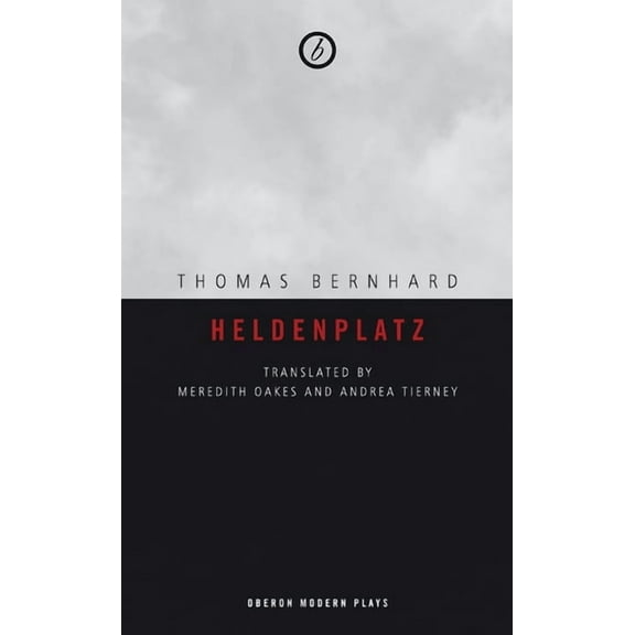 Oberon Modern Plays Heldenplatz, (Paperback)