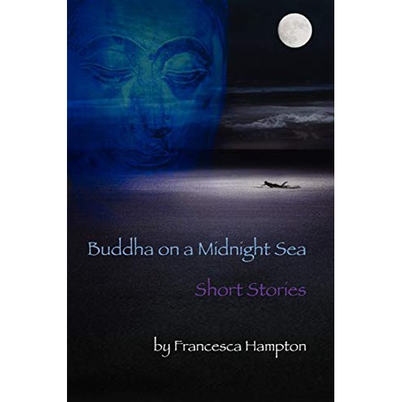 Pre-Owned Buddha on a Midnight Sea - Short Stories (Paperback) 1621417484 9781621417484